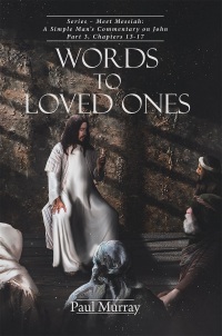 Cover image: Words to Loved Ones 9781098005238