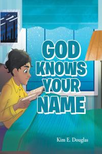 Imagen de portada: God Knows Your Name 9781098027056