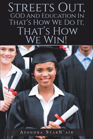 Cover image: Streets Out, GOD and Education In 9781098009038