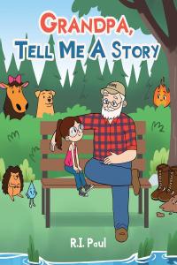 Cover image: Grandpa, Tell Me a Story 9781098013929