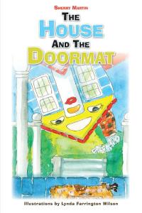 Cover image: The House and the Doormat 9781098019075