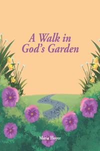 Omslagafbeelding: A Walk in God's Garden 9781098020842