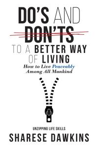 Cover image: Do's and Don'ts to a Better Way of Living 9781098021313