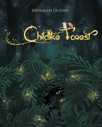 Cover image: Childlike Forest 9781098021962
