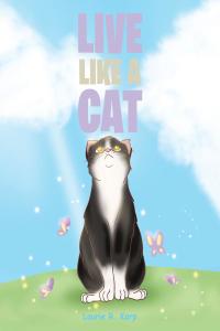 Cover image: Live like a Cat 9781098022495