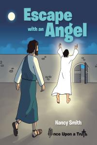 Cover image: Escape with an Angel 9781098025502