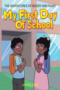 Imagen de portada: My First Day of School 9781098028176