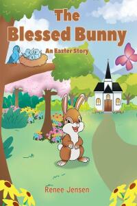 Imagen de portada: The Blessed Bunny 9781098030087