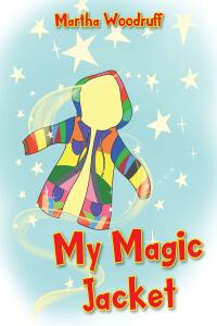 Cover image: My Magic Jacket 9781098032678