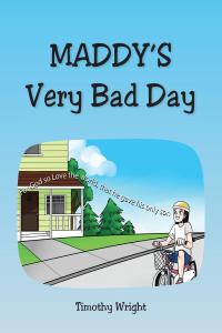 Imagen de portada: Maddy's Very Bad Day 9781098058074
