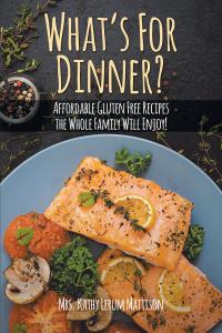 Cover image: What's For Dinner? 9781098034368