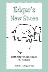 Cover image: Edgar's New Shoes 9781098035969