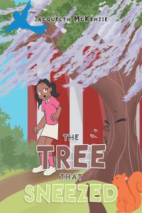 Cover image: The Tree That Sneezed 9781098041397