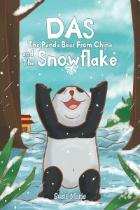 Cover image: Das The Panda Bear From China  and The Snowflake 9781098042769