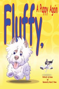 Cover image: Fluffy, a Puppy Again 9781098044824