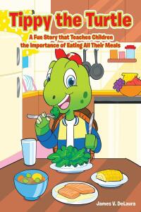 Cover image: Tippy the Turtle 9781098045753