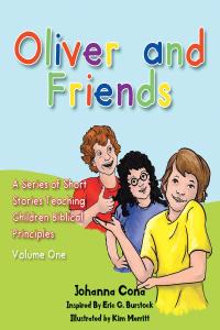 Cover image: Oliver and Friends 9781098046934