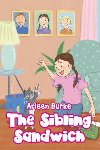 Cover image: The Sibling Sandwich 9781098047726