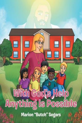Cover image: With God's Help Anything Is Possible 9781098047764