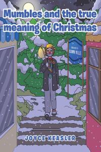 Omslagafbeelding: Mumbles and the true meaning of Christmas 9781098053611