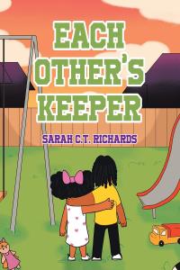 Cover image: Each Other's Keeper 9781098054090