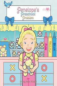 Cover image: Penelope's Preschool Problem 9781098057862