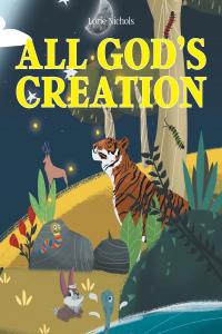 Imagen de portada: All God's Creation 9781098058272