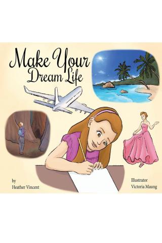 Omslagafbeelding: Make Your Dream Life 9781098058678
