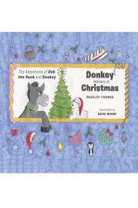 صورة الغلاف: Donkey Delivers at Christmas 9781098061135