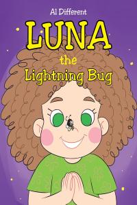 Cover image: Luna the Lightning Bug 9781098061364