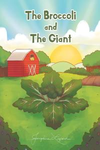 Cover image: The Broccoli and the Giant 9781098064112