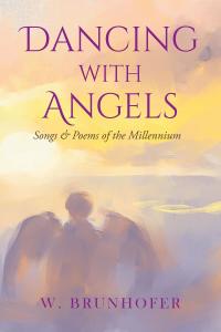 Cover image: Dancing with Angels 9781098064921
