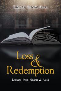 Cover image: Loss & Redemption 9781098073015