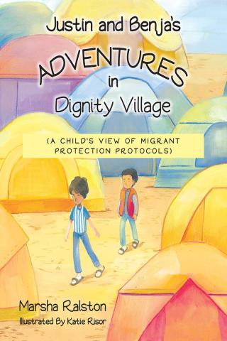 Titelbild: Justin and Benja's Adventures in Dignity Village 9781098073657