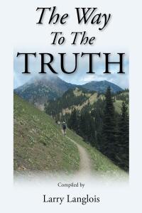 Imagen de portada: The Way To The Truth 9781098077495