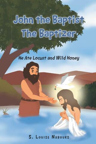 Cover image: John the Baptist The Baptizer 9781098078836