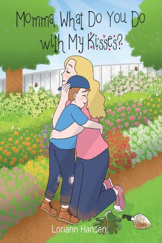Cover image: Momma, What Do You Do with My Kisses? 9781098079581