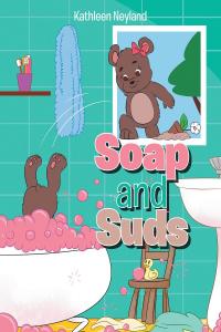 Imagen de portada: Soap and Suds 9781098083625