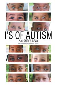 Cover image: I's of Autism 9781098085704