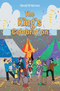 صورة الغلاف: The King's Celebration 9781098087913