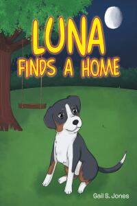 Imagen de portada: Luna Finds a Home 9781098091927
