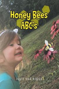 Cover image: Honey Bees ABC's 9781098093211