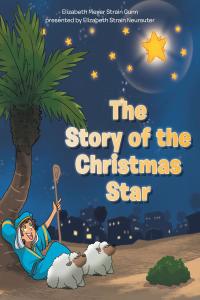 Imagen de portada: The Story of the Christmas Star 9781098095123