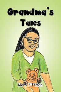 Cover image: Grandma's Tales 9781098096649