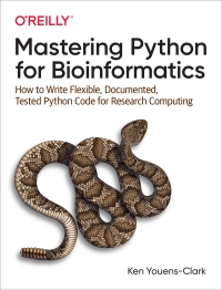 Imagen de portada: Mastering Python for Bioinformatics 1st edition 9781098100889