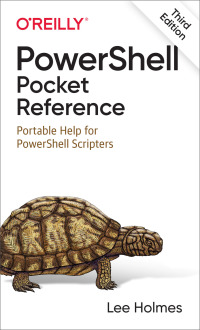 Cover image: PowerShell Pocket Reference 3rd edition 9781098101671