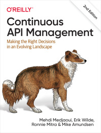Imagen de portada: Continuous API Management 2nd edition 9781098103521