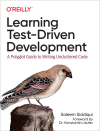 Cover image: Learning Test-Driven Development 1st edition 9781098106478