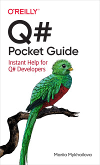 Imagen de portada: Q# Pocket Guide 1st edition 9781098108861