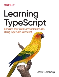 Cover image: Learning TypeScript 1st edition 9781098110338